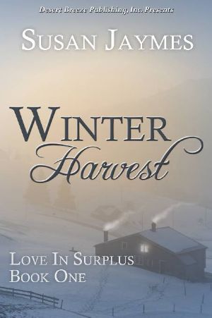 [Love in Surplus 01] • Winter Harvest
